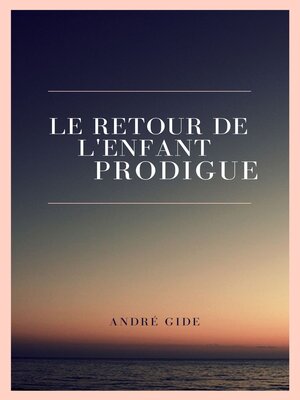 cover image of Le Retour de l'enfant prodigue